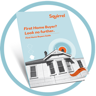 Download the Squirrel First Home Buyers Guide